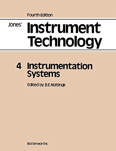 Instrumentation Systems: Jones' Instrument Technology eBook : Noltingk ...