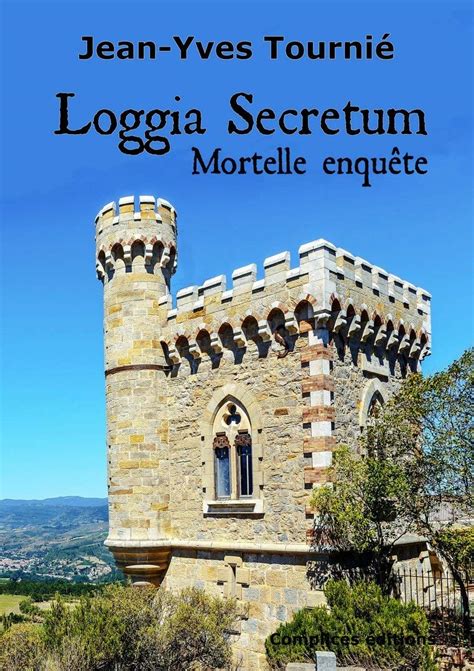 Amazon.in: Buy Loggia secretum - mortelle enquete Book Online at Low ...