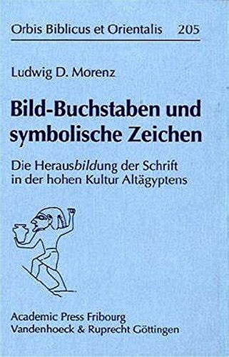 Buy Bild-buchstaben Und Symbolische Zeichen: Die Herausbildung Der ...