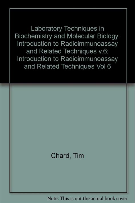 Buy Introduction to Radioimmunoassay and Related Techniques (v.6 ...