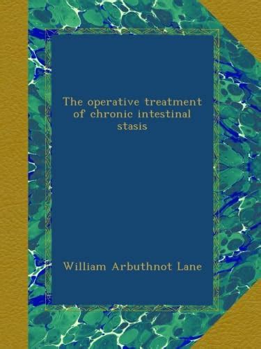 The operative treatment of chronic intestinal stasis : Amazon.in: Books