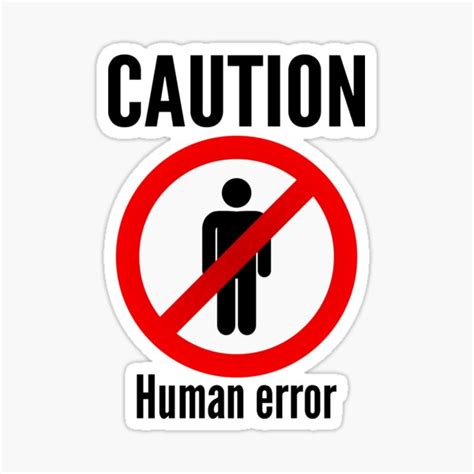 Image result for Human Error Sticker