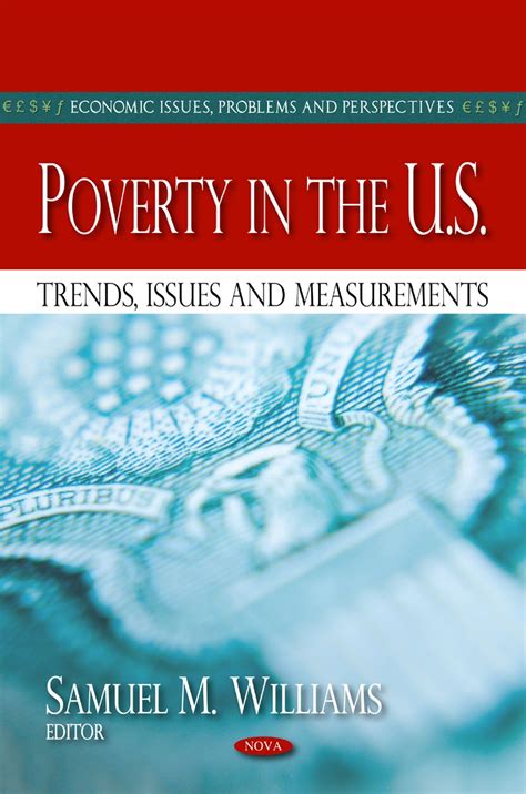 Buy Poverty in the U.S.: Trends, Issues & Measurements (Economic Issues ...