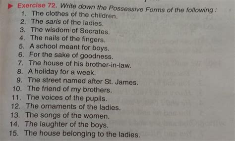 write down the possessive forms of the following:- - Brainly.in