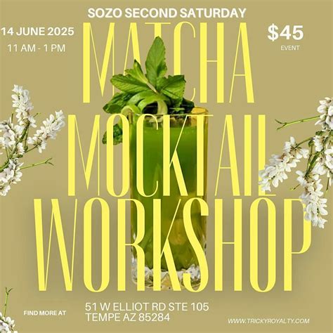 Sozo Second Saturday: Matcha Mocktail Workshop, Sozo Healing House ...