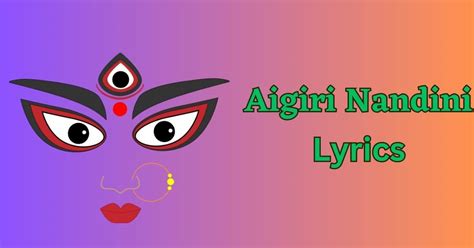 Aigiri Nandini Lyrics In Marathi | Mahishasur mardini stotram - True ...