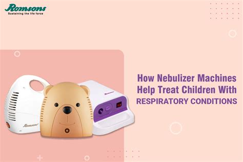 Nebulizers for Kids with Breathing Issues – romsons.in
