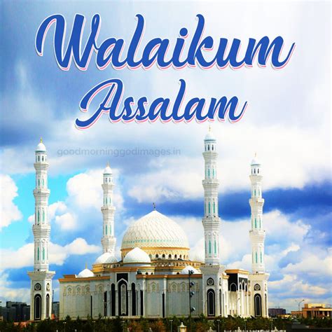 50+ Walaikum Assalam Mornings: Embracing Harmony at Sunrise - Good ...