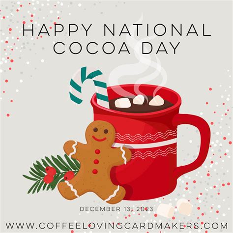 Hot Cocoa & Christmas Cheer | Coffee Loving Cardmakers + National Cocoa ...