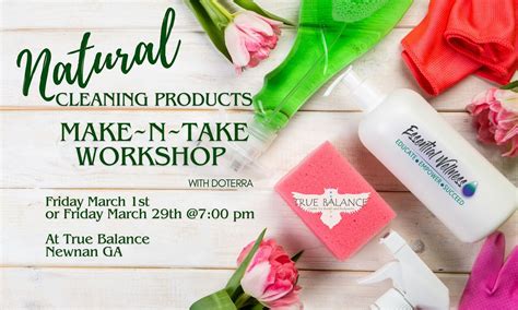 Natural Spring Cleaning w/Essential Oils - Make ~N~Take, True Balance ...