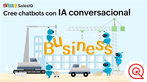 Cómo crear chatbots con IA conversacional - Zoho Blog