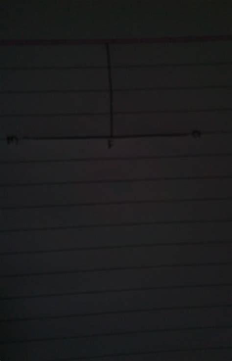 draw a perpendicular to a line m from a point F on it using ruler and ...