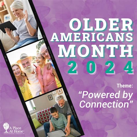 #olderamericansmonth #poweredbyconnections #aplaceathome | A Place At ...