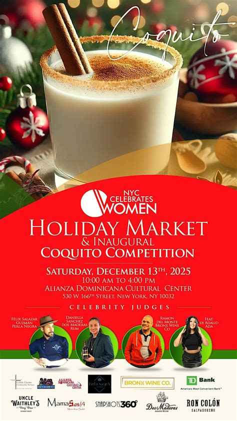 NYC Celebrates Women Presents: Holiday Market and Coquito Competition ...