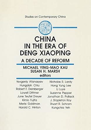China in the Era of Deng Xiaoping: A Decade of Reform eBook : Kau, M.Y ...