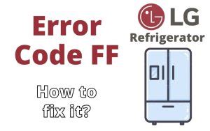Image result for LG Ff E Error Code