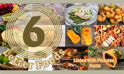 6-Letter Foods - Listed With Pictures, Facts - The Coconut Mama