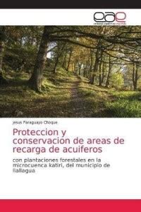 Proteccion y conservacion de areas de recarga de acuiferos: Buy ...