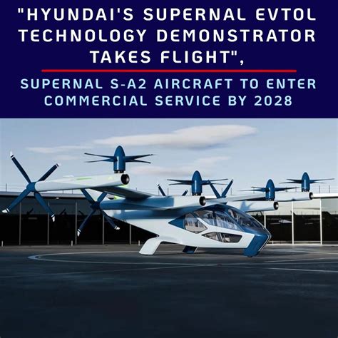 Hyundai's Supernal S-A2 eVTOL Demonstrator Takes Flight