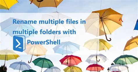 Image result for Windows PowerShell Rename Multiple Files