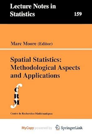 Spatial Statistics: Methodological Aspects and Applications : Amazon.in ...