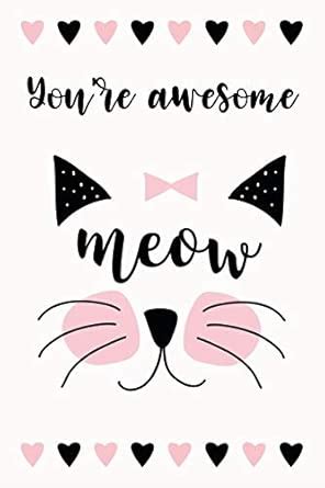 You're Awesome: Cat Themed Discreet Password Book With Alphabetical ...
