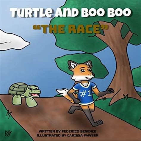 Turtle and Boo boo "The Race" eBook : Senence, Federico, Fawber ...