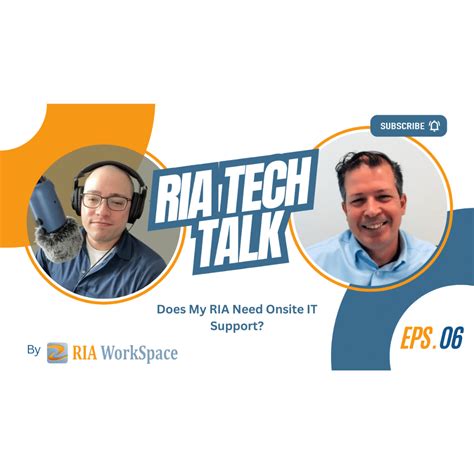 Does My RIA Need Onsite IT Support? RIA Tech Talk Episode #6