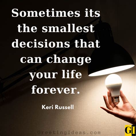 80 Inspiring Life Changes Quotes And Moving On To Better You