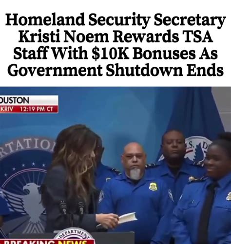 Homeland Security Secretary Kristi Noem Rewards TSA Staff With $10K ...
