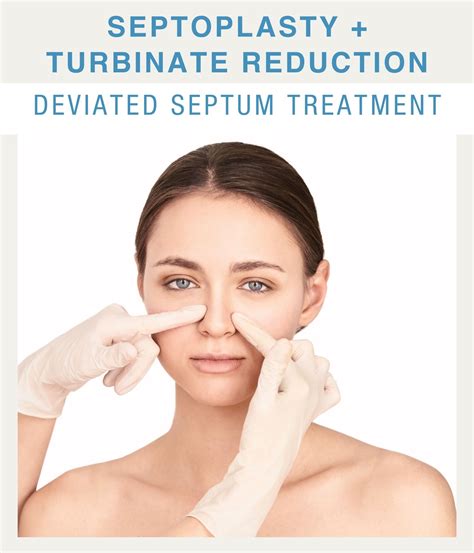Septoplasty And Turbinate Reduction Surgical Interventions For