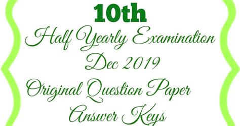 10th - Half Yearly Examination Dec 2019 - Original Question Paper And ...