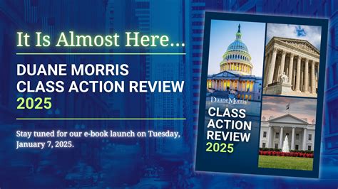 It Is Almost Here – The Class Action Review 2025 – Class Action Defense