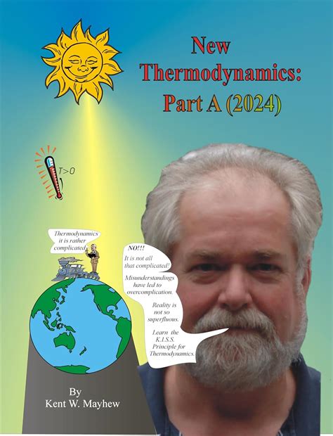 New Thermodynamics: Part A (2024) (New Thermodynamics 2024 Book 1 ...