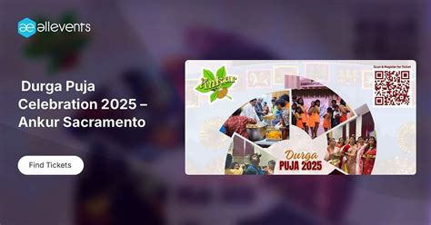 🌸 Durga Puja Celebration 2025 – Ankur Sacramento 🌸, Sacramento Turn ...
