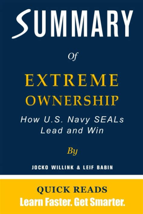 Buy Summary of Extreme Ownership by Jocko Willink and Leif Babin: How U ...