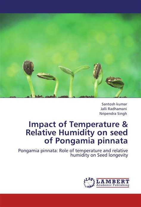Buy Impact of Temperature & Relative Humidity on seed of Pongamia ...