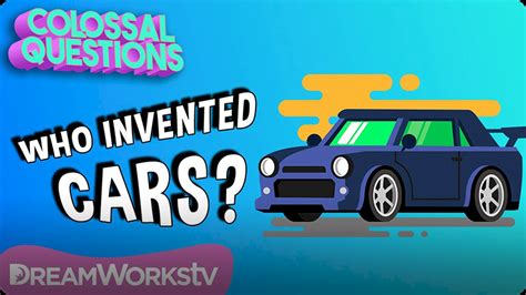 Colossal Questions: Who Invented Cars? Video | Discover Fun and ...