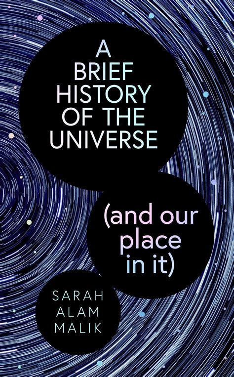 A Brief History of the Universe (and our place in it) eBook by Sarah ...