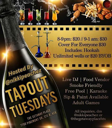Tapout Tuesdays ( Smoke Friendly ), The GETAWAY Place, Houston, 28 ...