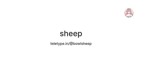 sheep — Teletype