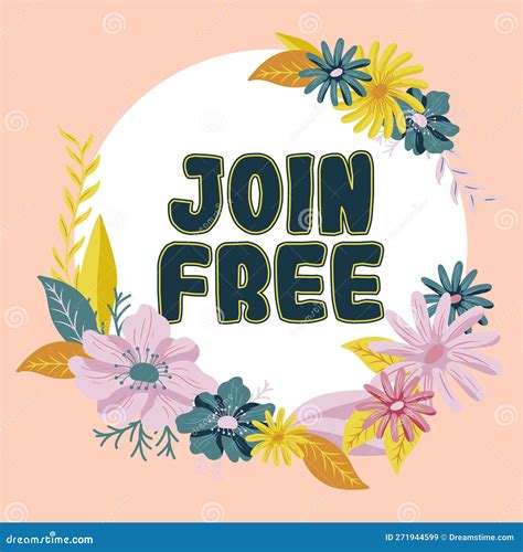 Text Caption Presenting Join Free. Concept Meaning the Act or an ...