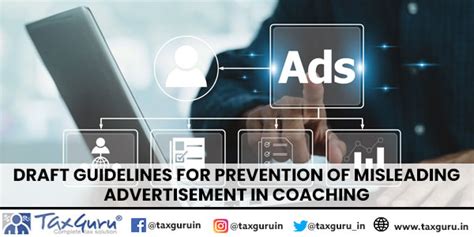 Draft Guidelines for Prevention of Misleading advertisement in Coaching