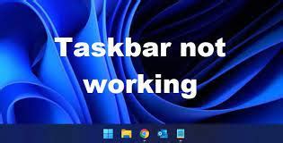 Image result for Taskbar Not Loading