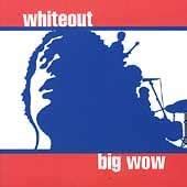 Big Wow: Whiteout: Amazon.in: Music}