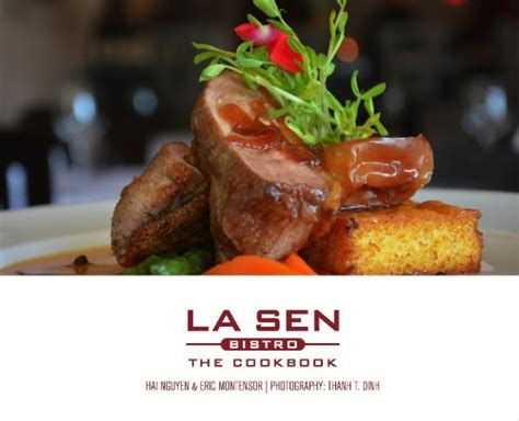 La Sen Bistro: The Cookbook (Savory Books) : Hai Nguyen: Amazon.in: Books