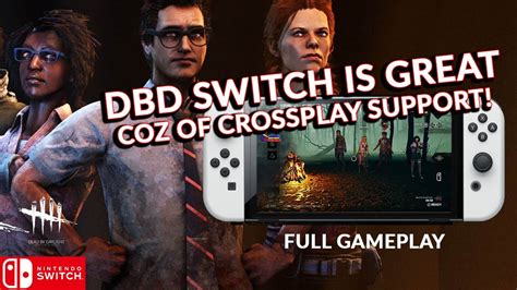 DBD SWITCH CROSSPLAY ON! LET'S ROLL! DEAD BY DAYLIGHT ON SWITCH ...