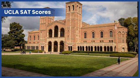 UCLA SAT Scores 2021: Acceptance Rate, SAT Requirements & more