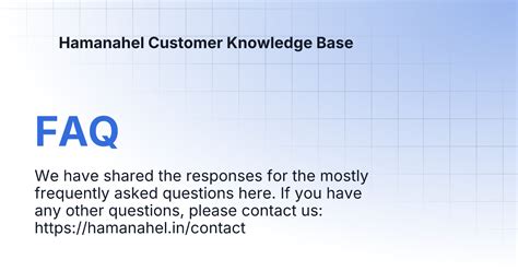 FAQ | Hamanahel Customer Knowledge Base