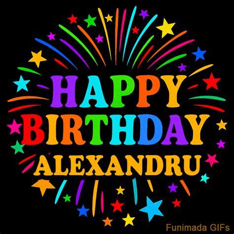 Happy Birthday Alexandru GIFs for Him - Download on Funimada.com